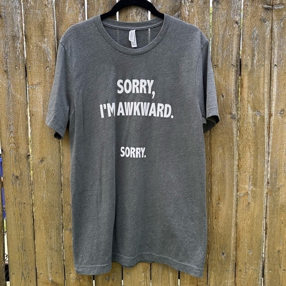 NWOT Sorry I’m Awkward Short Sleeve Tee Sz L - Picture 1 of 6